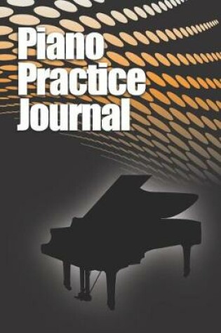 Cover of Piano Practice Journal