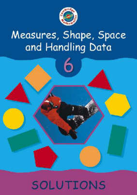 Book cover for Cambridge Mathematics Direct 6 Measures, Shape, Space and Handling Data Solutions