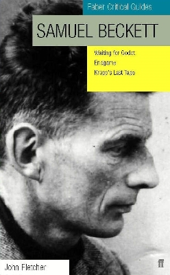 Book cover for Samuel Beckett: Faber Critical Guide