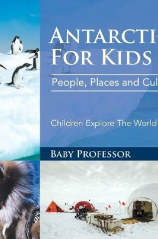 Cover of Antarctica For Kids