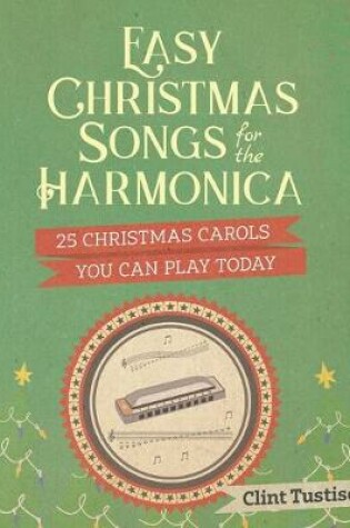 Cover of Easy Christmas Songs for the Harmonica