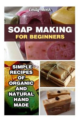 Book cover for Soap Making for Beginners