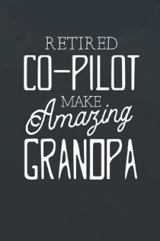 Cover of Retired Co-pilot Make Amazing Grandpa