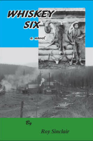 Cover of Whiskey Six