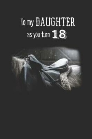 Cover of To My Daughter As You Turn Eighteen