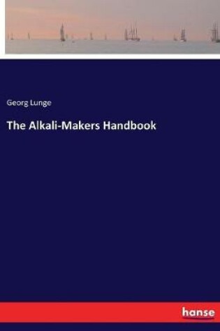 Cover of The Alkali-Makers Handbook