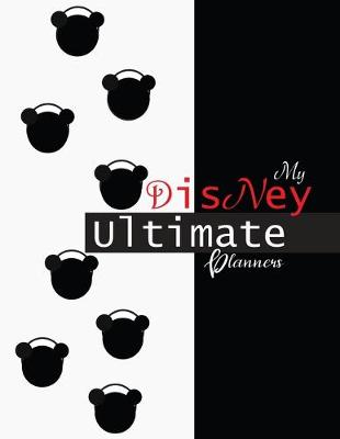 Book cover for My Disney Ultimate Planners