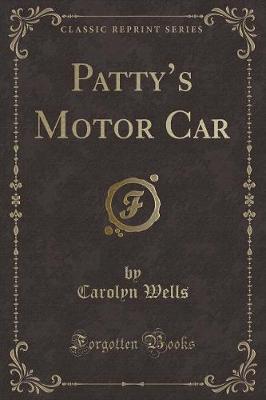 Book cover for Patty's Motor Car (Classic Reprint)