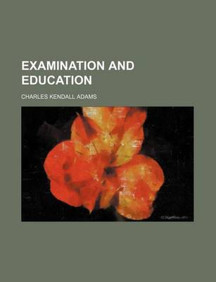 Book cover for Examination and Education