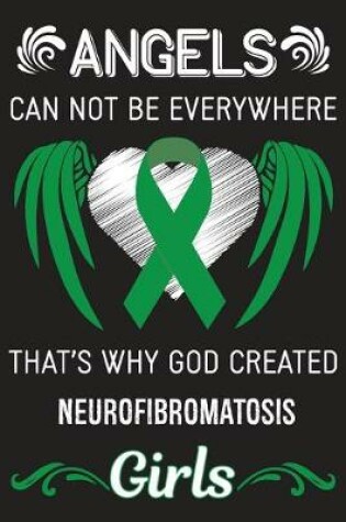 Cover of God Created Neurofibromatosis Girls