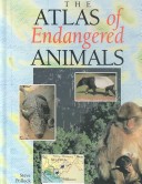 Book cover for The Atlas of Endangered Animals