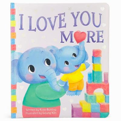 Cover of I Love You More