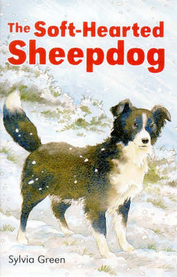 Cover of The Soft Hearted Sheep Dog