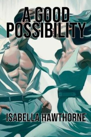 Cover of A Good Possibility