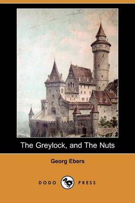 Book cover for The Greylock, and the Nuts (Dodo Press)