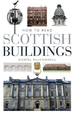 Cover of How to Read Scottish Buildings