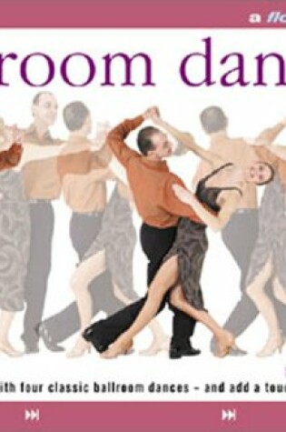 Cover of Ballroom Dancing: A Flowmotion Book