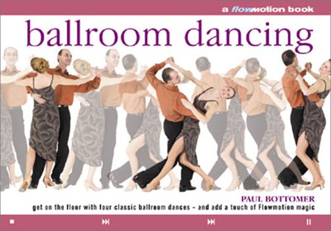 Cover of Ballroom Dancing: A Flowmotion Book