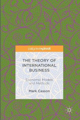 Book cover for The Theory of International Business