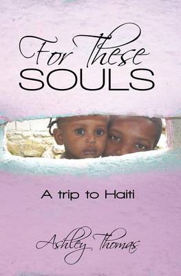 Book cover for For These Souls