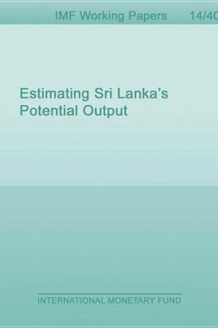 Cover of Estimating Sri Lanka S Potential Output