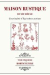 Book cover for MAISON RUSTIQUE DU XIXe SIECLE - TOME 5 - Horticulture