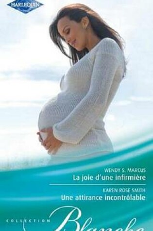 Cover of La Joie D'Une Infirmiere - Une Attirance Incontrolable