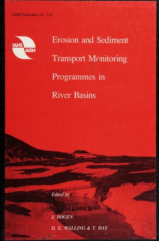 Cover of Erosion and Sediment Transport Monitoring Programmes in River Basins
