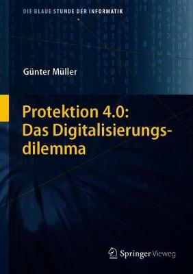 Book cover for Protektion 4.0: Das Digitalisierungsdilemma