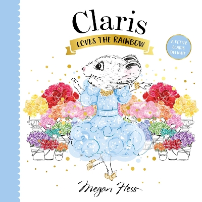Book cover for Claris Loves the Rainbow