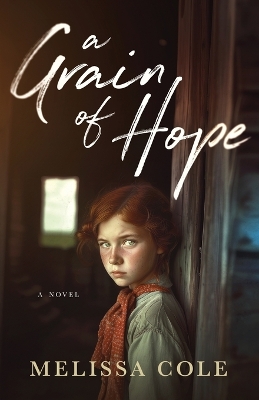 Book cover for A Grain of Hope