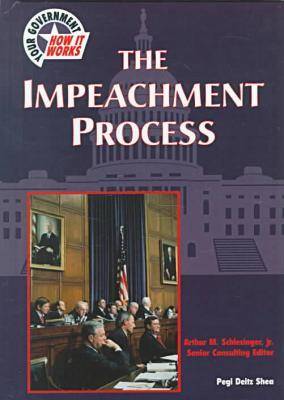 Book cover for The Impeachment Process