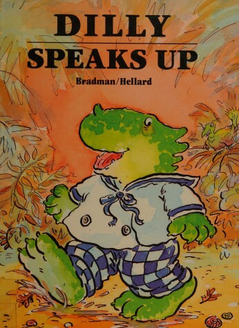 Cover of Bradman Tony : Dilly Speaks up
