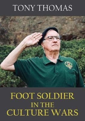 Book cover for Foot Soldier in the Culture Wars