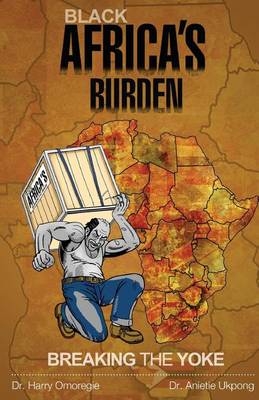 Book cover for Black Africa's Burden