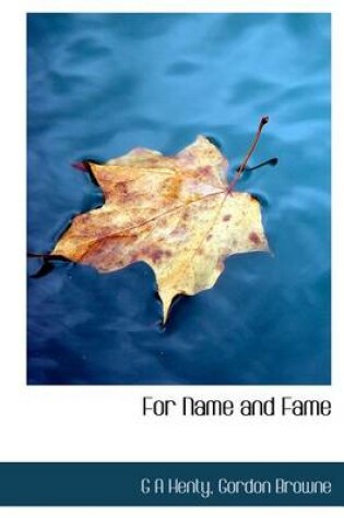 Cover of For Name and Fame