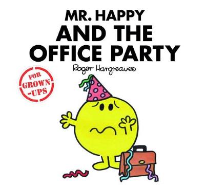 Book cover for Mr Happy and the Office Party