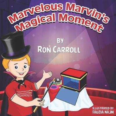 Book cover for Marvelous Marvin's Magical Moment