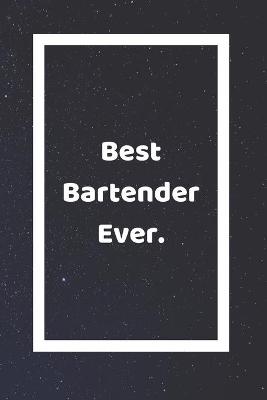 Book cover for Best Bartender Ever