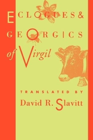 Cover of Eclogues and Georgics of Virgil