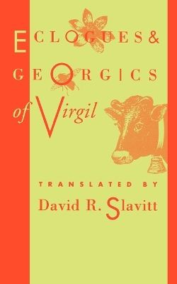 Book cover for Eclogues and Georgics of Virgil