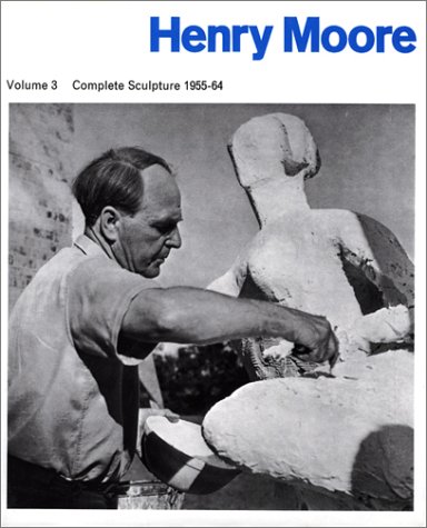 Book cover for Henry Moore: Complete Sculpture v.3