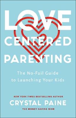 Book cover for Love-Centered Parenting