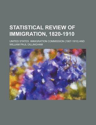 Book cover for Statistical Review of Immigration, 1820-1910