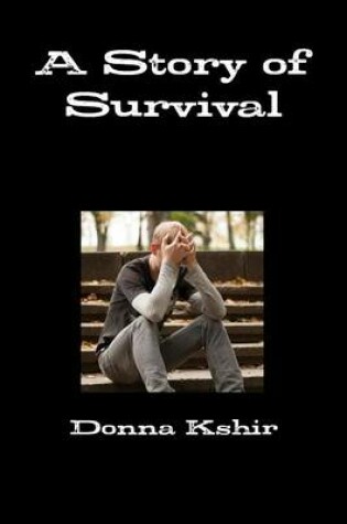 Cover of A Story of Survival