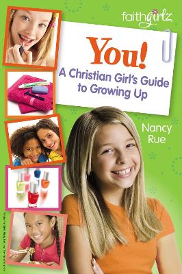 Book cover for You! A Christian Girl's Guide to Growing Up