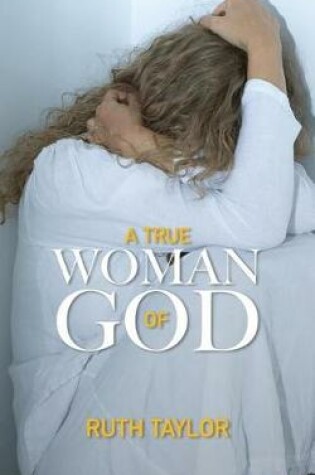 Cover of A True Woman of God