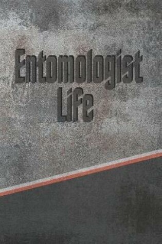 Cover of Entomologist Life