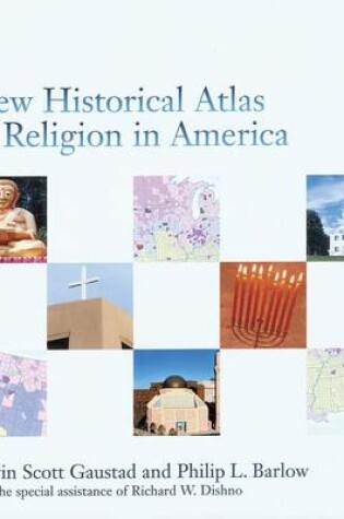 Cover of New Historical Atlas of Religion in America