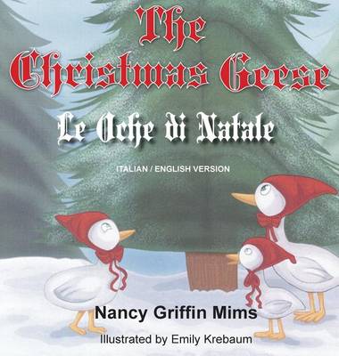 Book cover for Le Oche Di Natale/The Christmas Geese